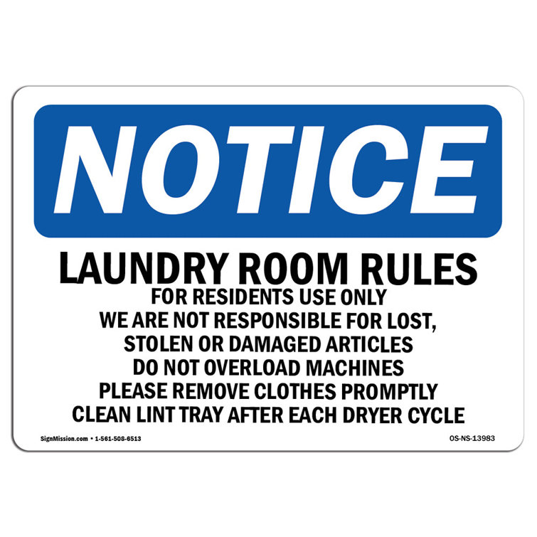 SignMission Osha Notice Laundry Room Rules For Residents Use Only Sign